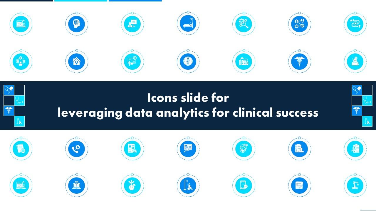 Icons Slide For Leveraging Data Analytics For Clinical Success Data Analytics SS