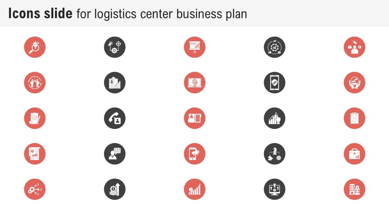 Icons Slide For Logistics Center Business Plan BP SS