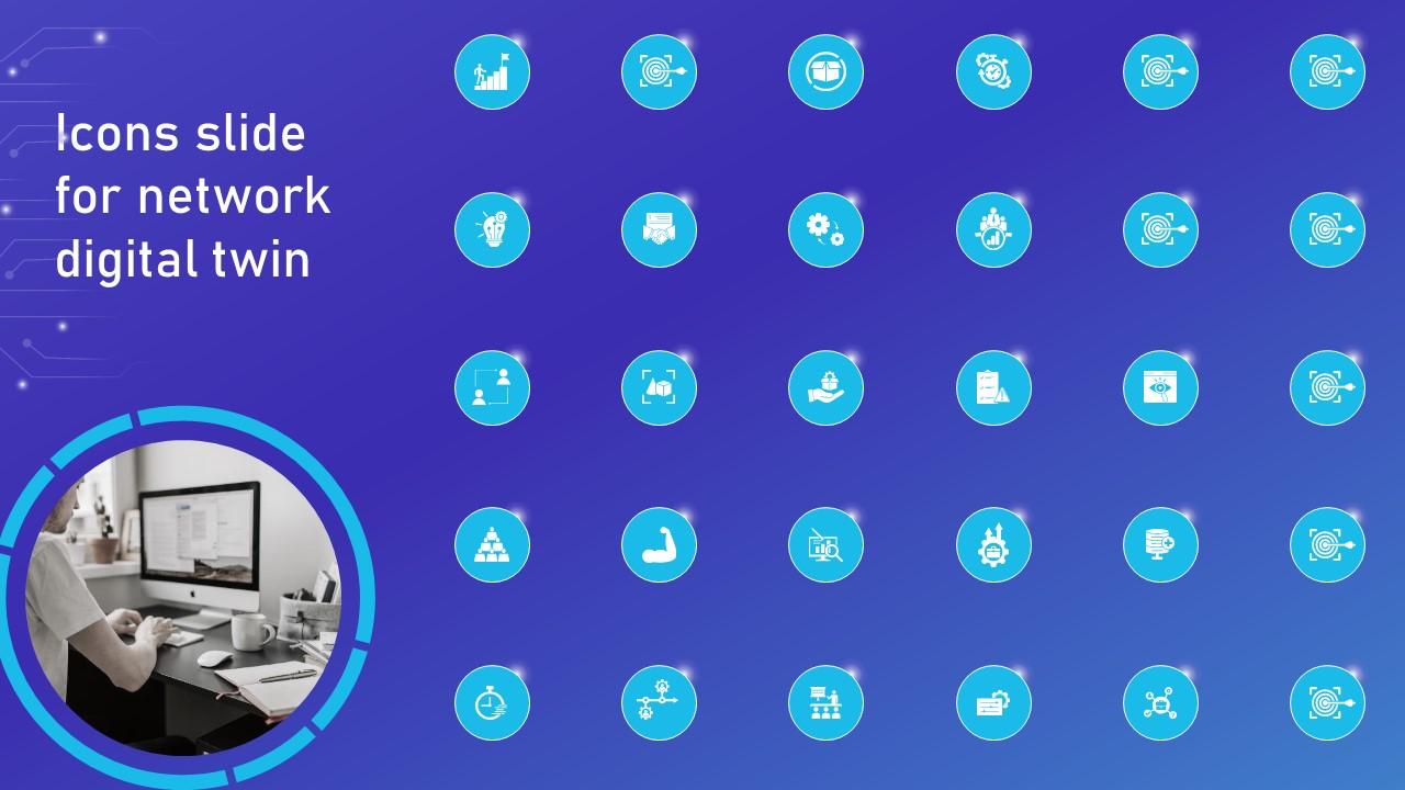 Icons Slide For Network Digital Twin Ppt Icon Example Introduction Slide01