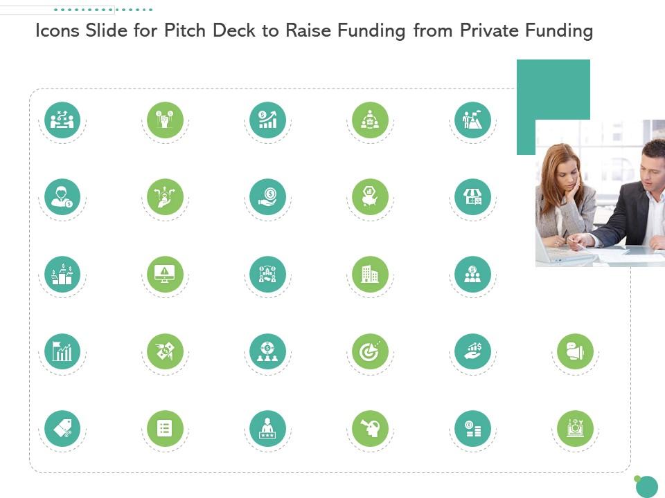 Icons slide for pitch deck to raise funding from private funding ppt themes Slide01