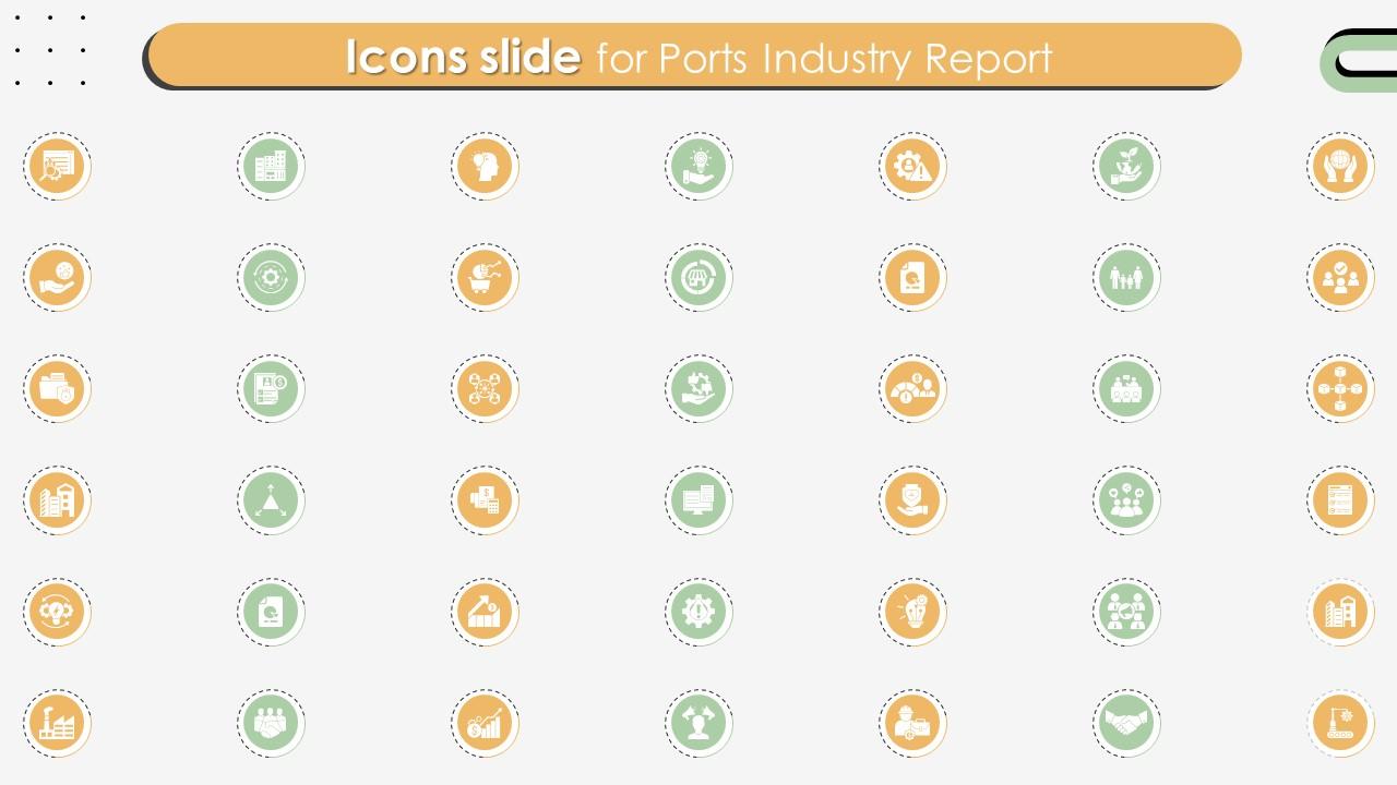 Icons Slide For Ports Industry Report Ppt Ideas Background Images IR SS