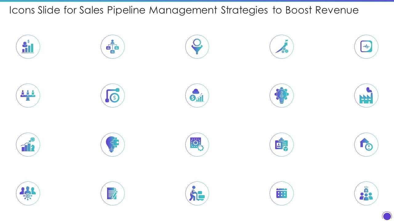 Icons Slide For Sales Pipeline Management Strategies To Boost Revenue Slide01