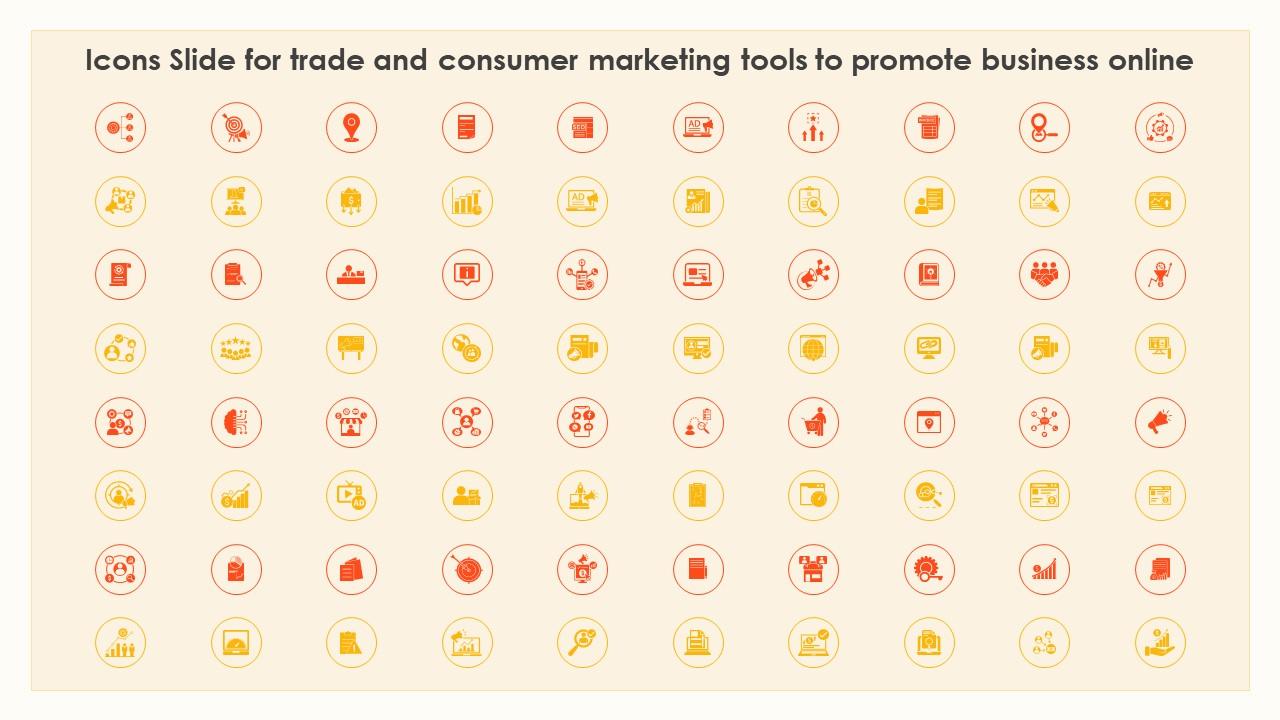 Icons Slide For Trade And Consumer Marketing Tools To Promote Business Online