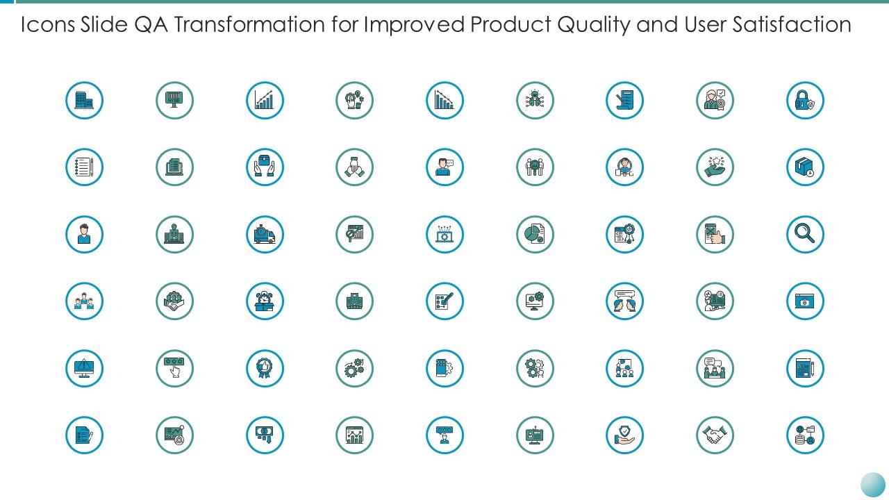 Icons slide qa transformation for improved product quality and user satisfaction Slide01