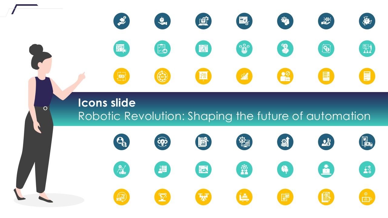 Icons Slide Robotic Revolution Shaping The Future Of Automation PPT Sample RB SS