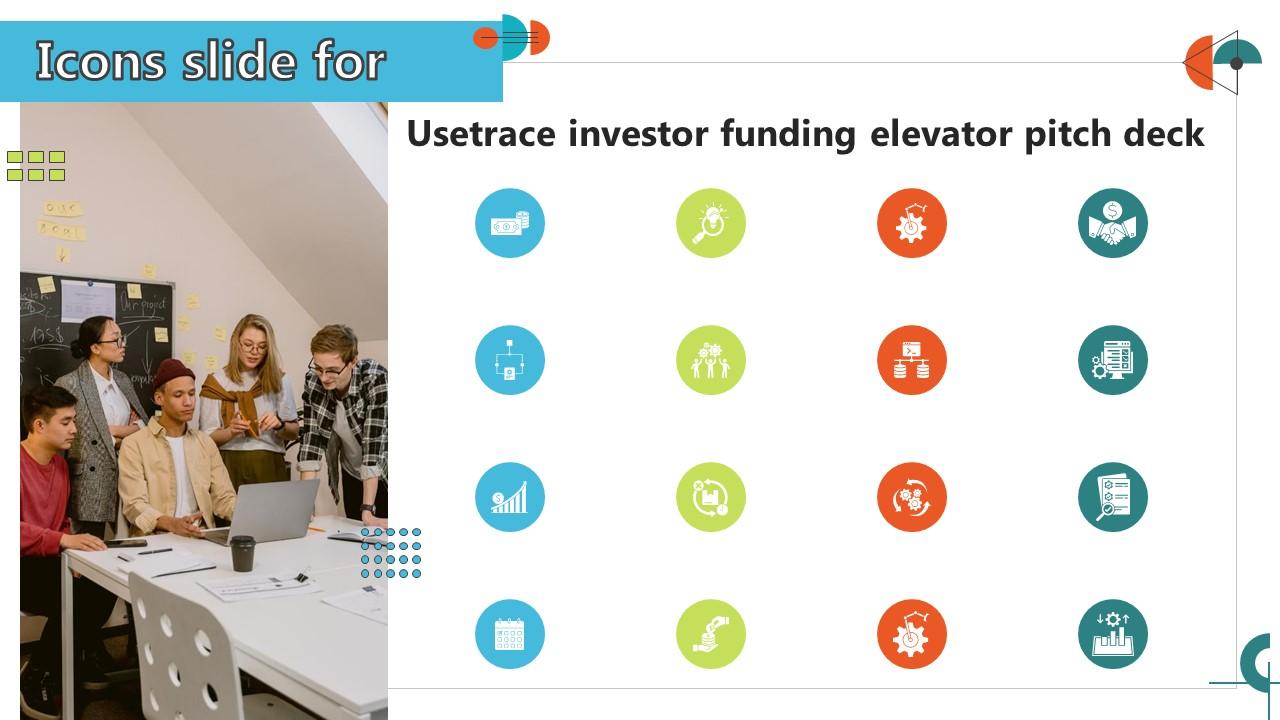 Icons Slide Usetrace Investor Funding Elevator Pitch Deck