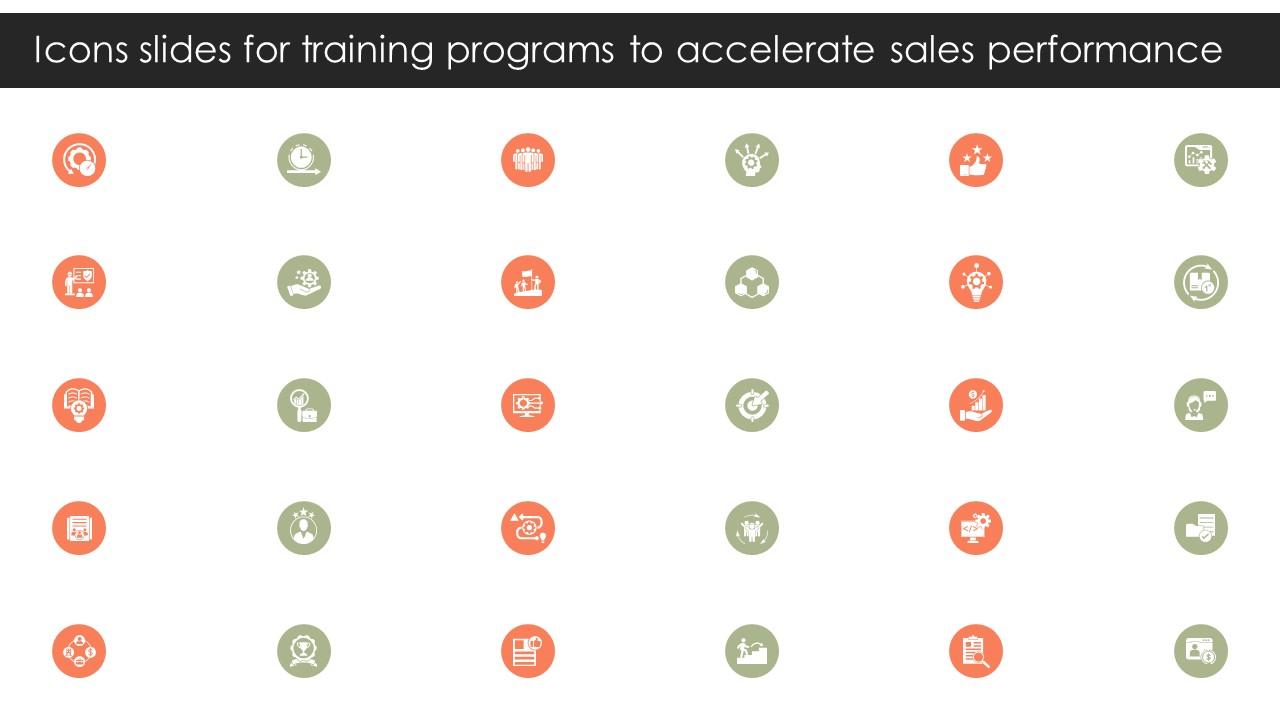 Icons Slides For Training Programs To Accelerate Sales Performance SA SS
