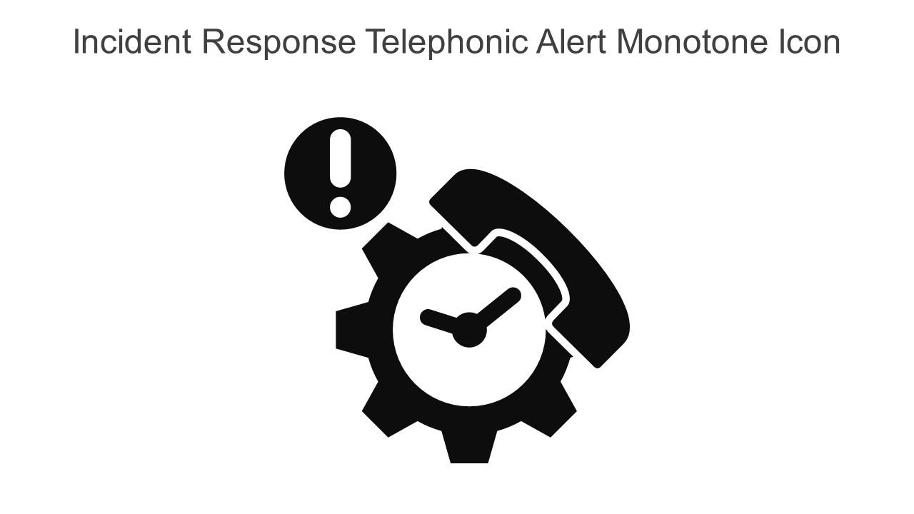 Incident Response Telephonic Alert Monotone Icon In Powerpoint Pptx Png And Editable Eps Format Slide01