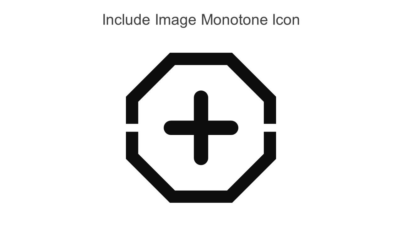 Include Image Monotone Icon In Powerpoint Pptx Png And Editable Eps Format Slide01