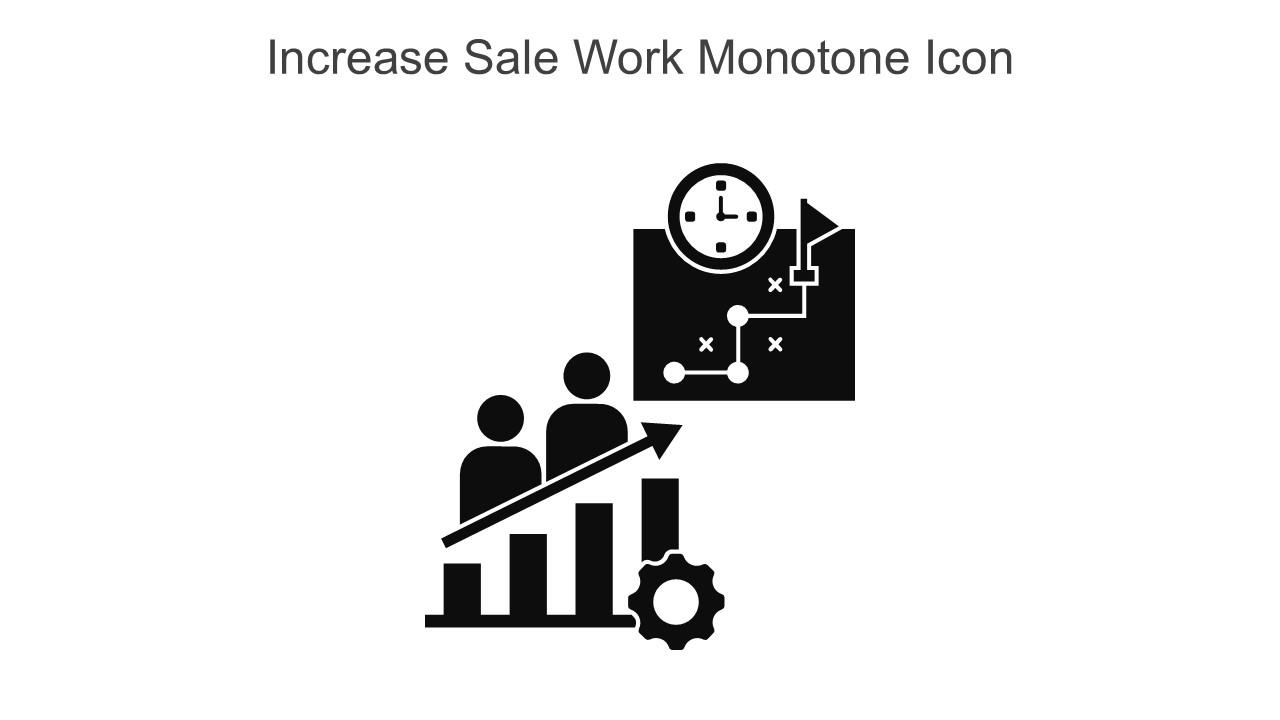 Increase Sale Work Monotone Icon In Powerpoint Pptx Png And Editable Eps Format