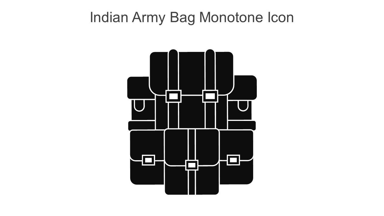 Indian Army Bag Monotone Icon In Powerpoint Pptx Png And Editable Eps Format