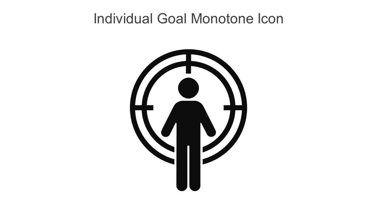 Individual Goal Monotone Icon In Powerpoint Pptx Png And Editable Eps Format Slide01