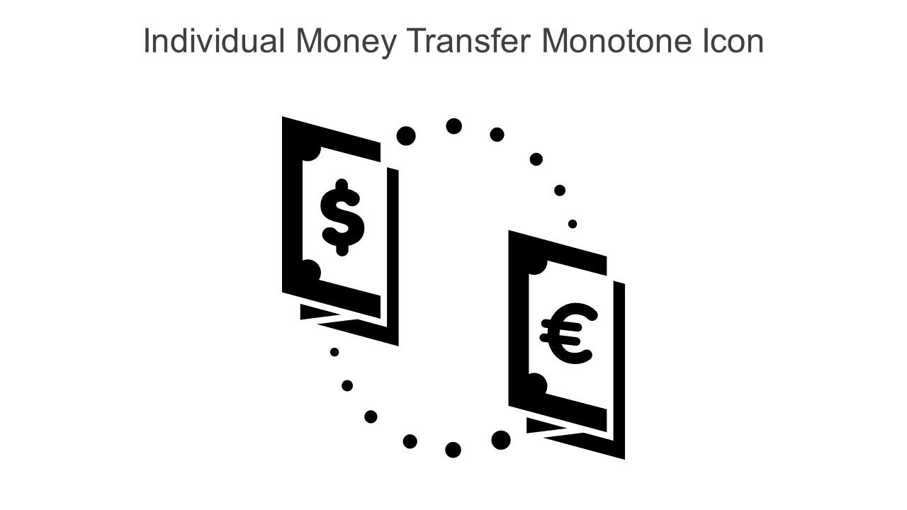 Individual Money Transfer Monotone Icon In Powerpoint Pptx Png And Editable Eps Format Slide01