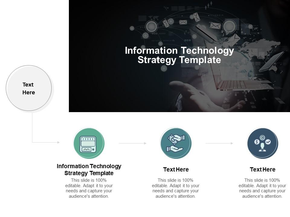 Information technology strategy template ppt powerpoint presentation icon background cpb Slide01