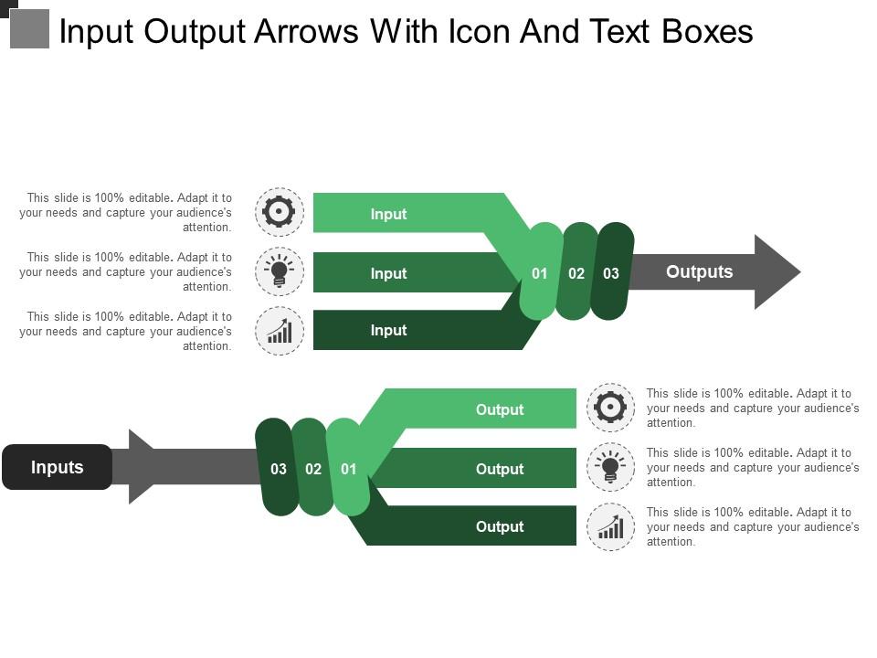 Input output arrows with icon and text boxes Slide01