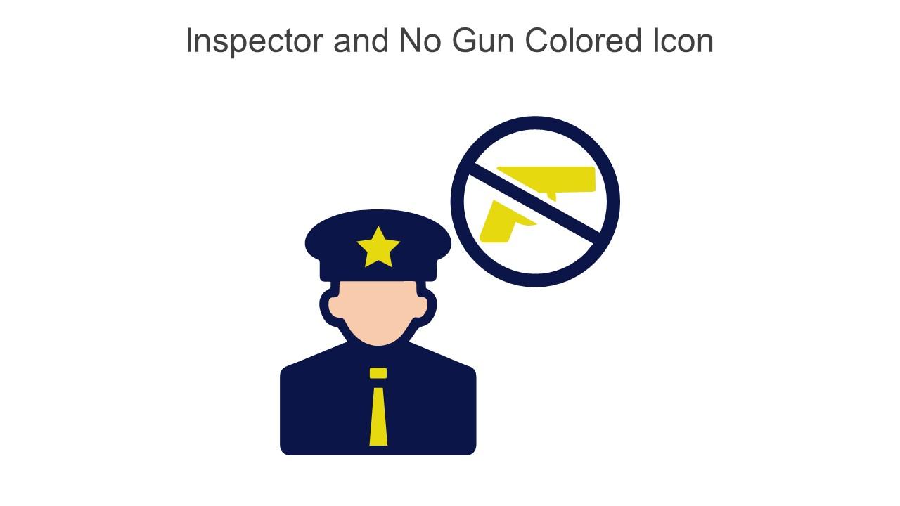 Inspector And No Gun Colored Icon In Powerpoint Pptx Png And Editable Eps Format
