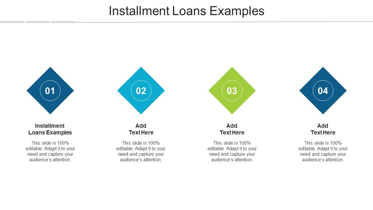 Installment Loans Examples Ppt Powerpoint Presentation Icon Layout Ideas Cpb Slide01