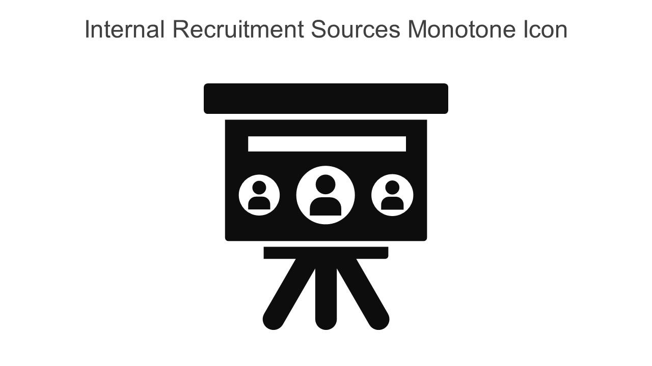 Internal Recruitment Sources Monotone Icon In Powerpoint Pptx Png And Editable Eps Format Slide01