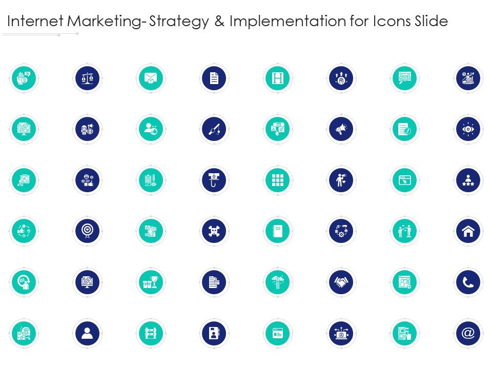 Internet marketing strategy and implementation for icons slide ppt style Slide01