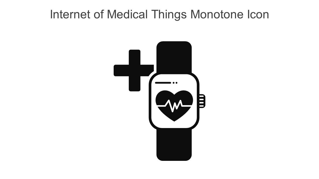 Internet Of Medical Things Monotone Icon In Powerpoint Pptx Png And Editable Eps Format Slide01