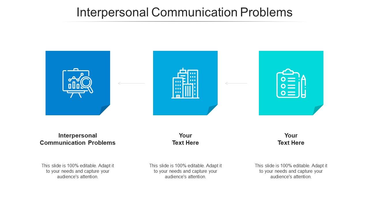 Interpersonal communication problems ppt powerpoint presentation icon design ideas cpb Slide01