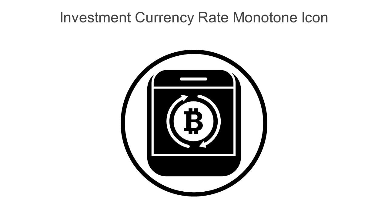 Investment Currency Rate Monotone Icon In Powerpoint Pptx Png And Editable Eps Format
