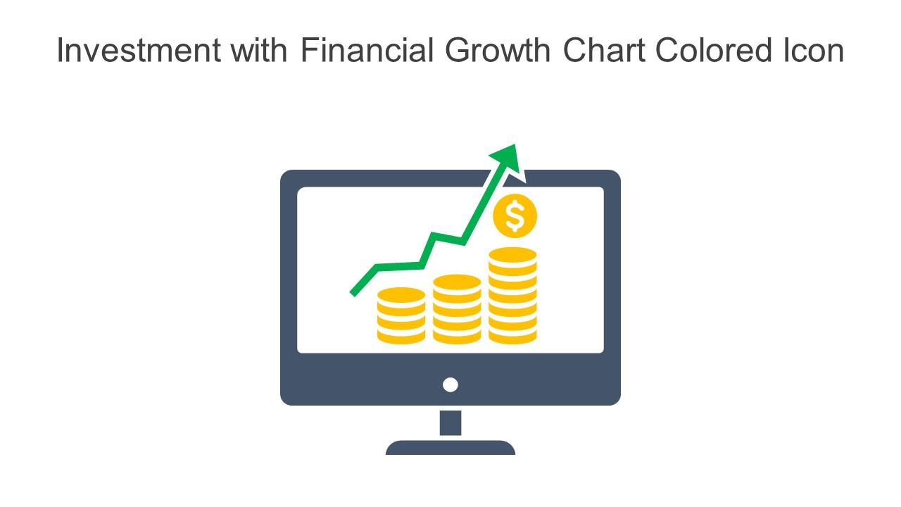 Investment With Financial Growth Chart Colored Icon In Powerpoint Pptx Png And Editable Eps Format Slide01