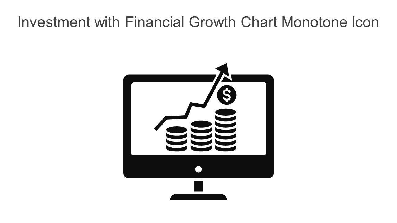 Investment With Financial Growth Chart Monotone Icon In Powerpoint Pptx Png And Editable Eps Format Slide01