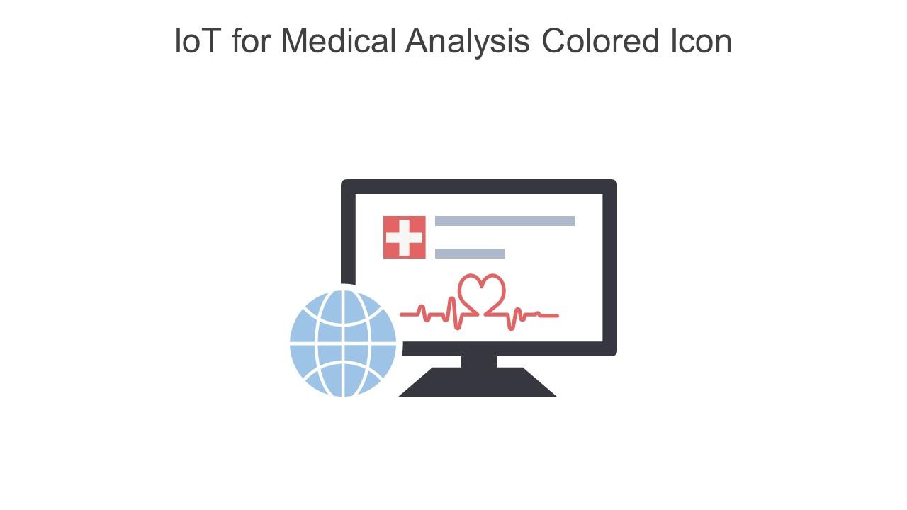Iot For Medical Analysis Colored Icon In Powerpoint Pptx Png And Editable Eps Format Slide01