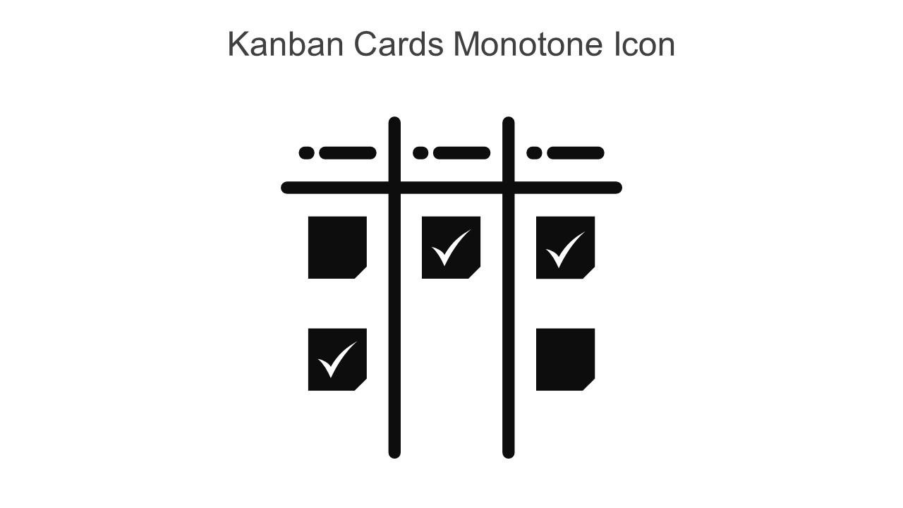 Kanban Cards Monotone Icon In Powerpoint Pptx Png And Editable Eps Format Slide01