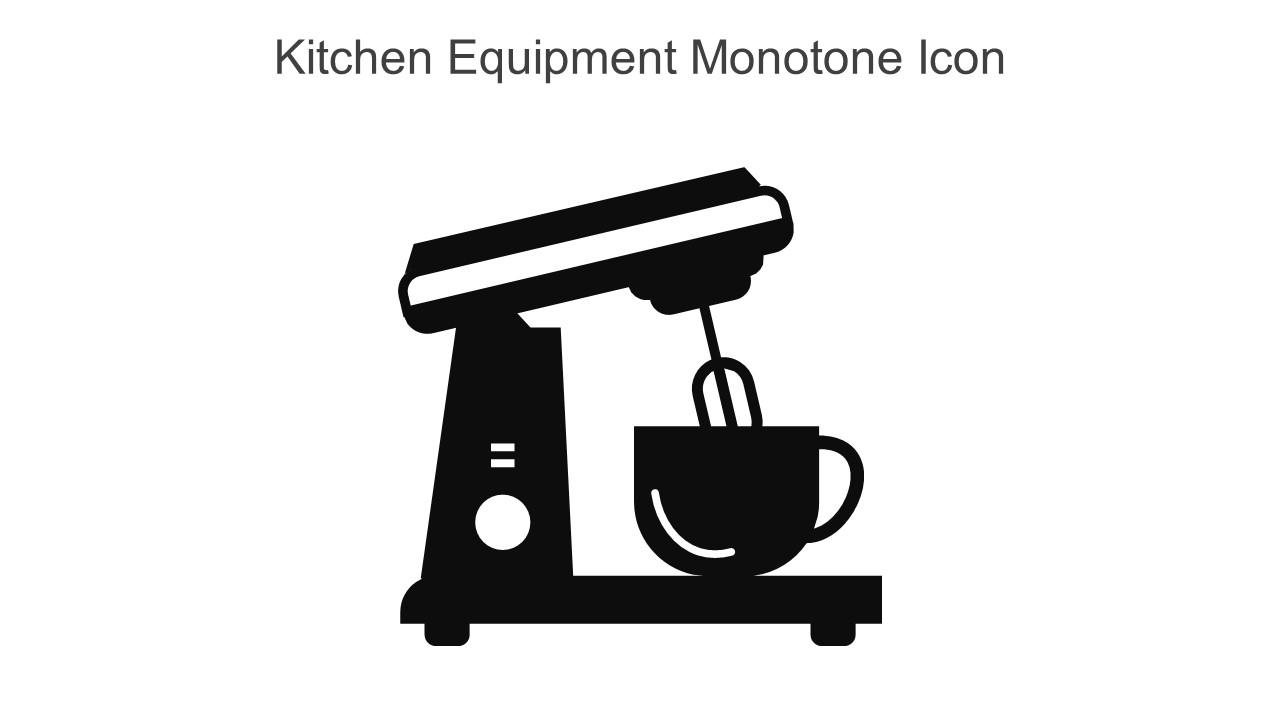 Kitchen Equipment Monotone Icon In Powerpoint Pptx Png And Editable Eps Format Slide01
