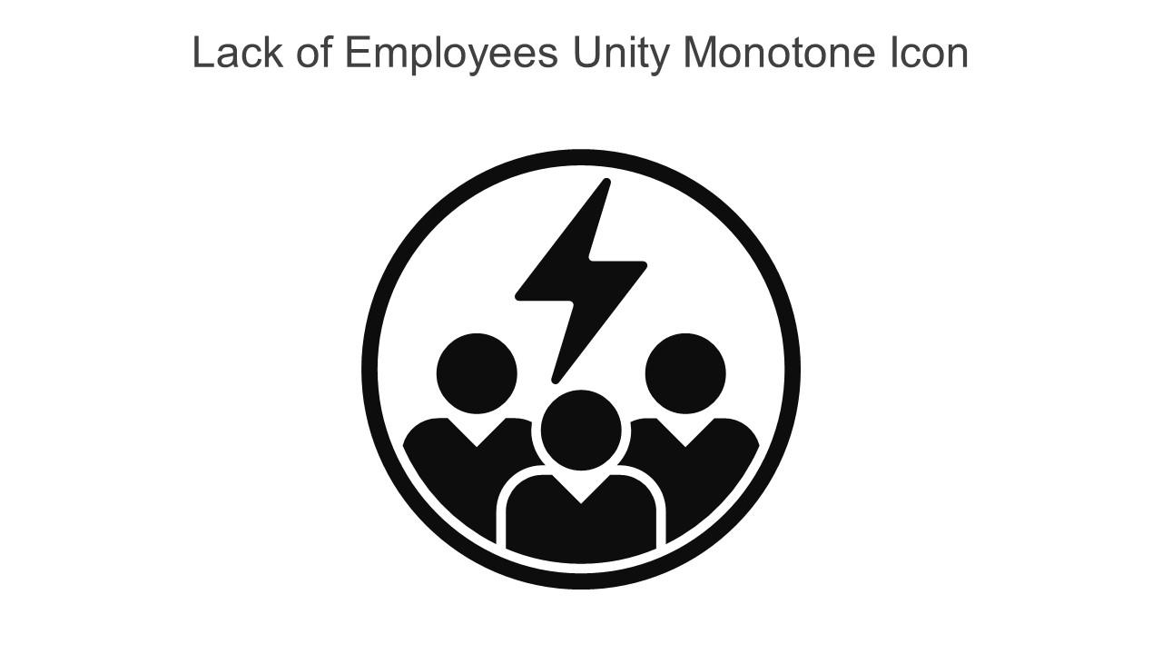 Lack Of Employees Unity Monotone Icon In Powerpoint Pptx Png And Editable Eps Format Slide01