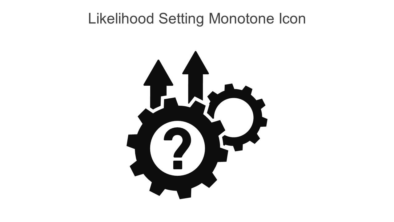 Likelihood Setting Monotone Icon In Powerpoint Pptx Png And Editable Eps Format Slide01