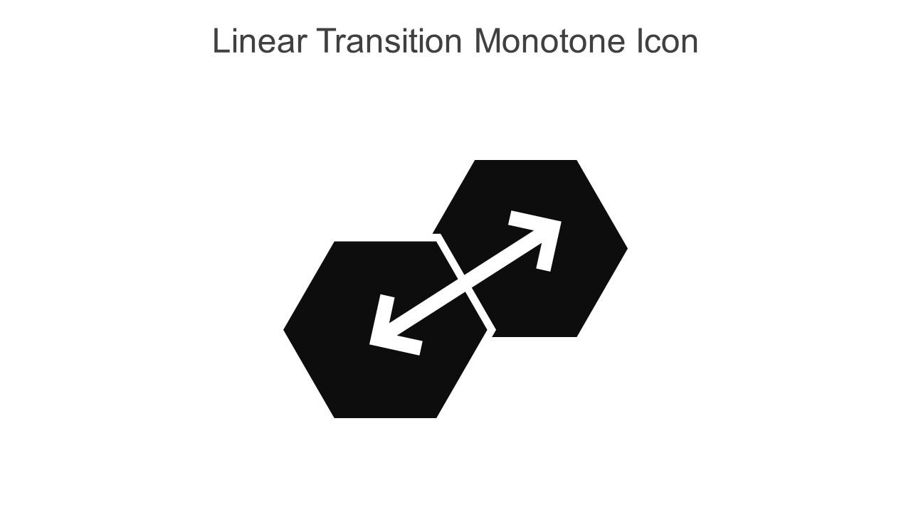 Linear Transition Monotone Icon In Powerpoint Pptx Png And Editable Eps Format Slide01