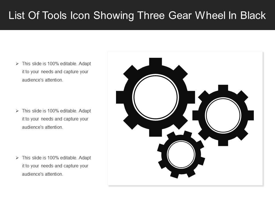 List of tools icon showing three gear wheel in black Slide01