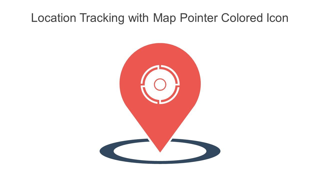 Location Tracking With Map Pointer Colored Icon In Powerpoint Pptx Png And Editable Eps Format Slide01