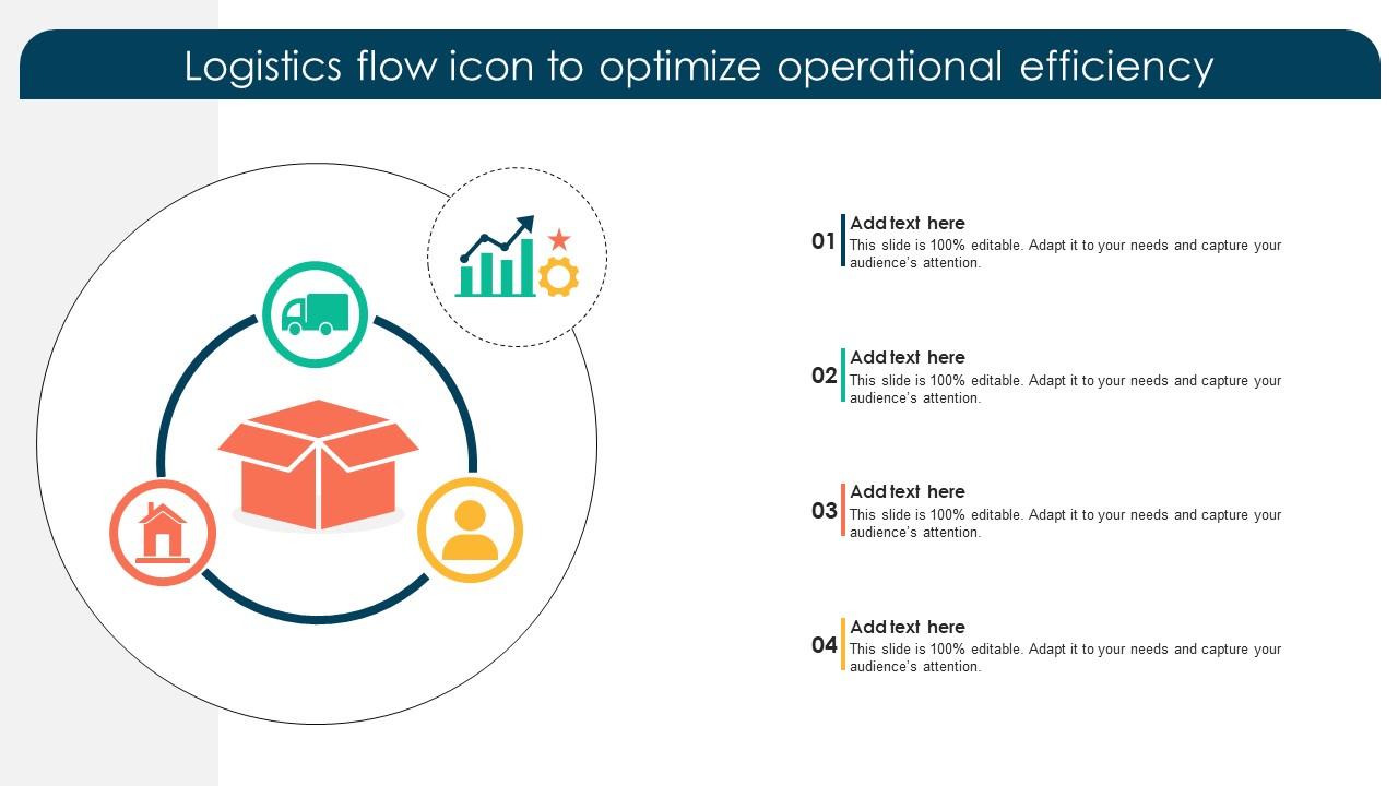 Logistics Flow Icon To Optimize Operational Efficiency