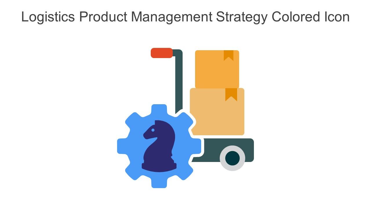 Logistics Product Management Strategy Colored Icon In Powerpoint Pptx Png And Editable Eps Format Slide01