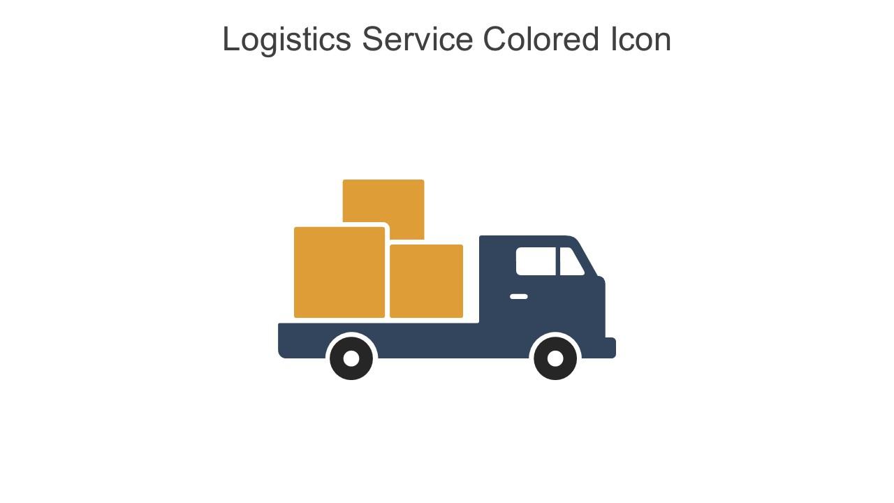 Logistics Service Colored Icon In Powerpoint Pptx Png And Editable Eps Format Slide01