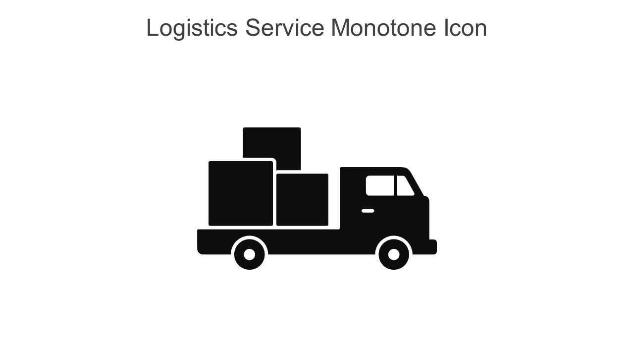 Logistics Service Monotone Icon In Powerpoint Pptx Png And Editable Eps Format Slide01