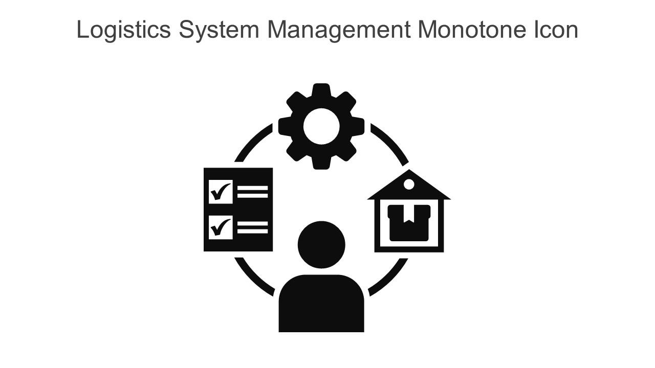 Logistics System Management Monotone Icon In Powerpoint Pptx Png And Editable Eps Format Slide01