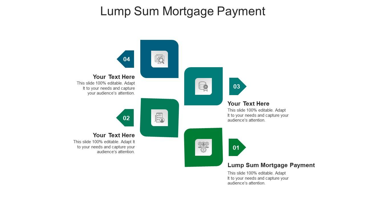 Lump sum mortgage payment ppt powerpoint presentation gallery icon cpb Slide01