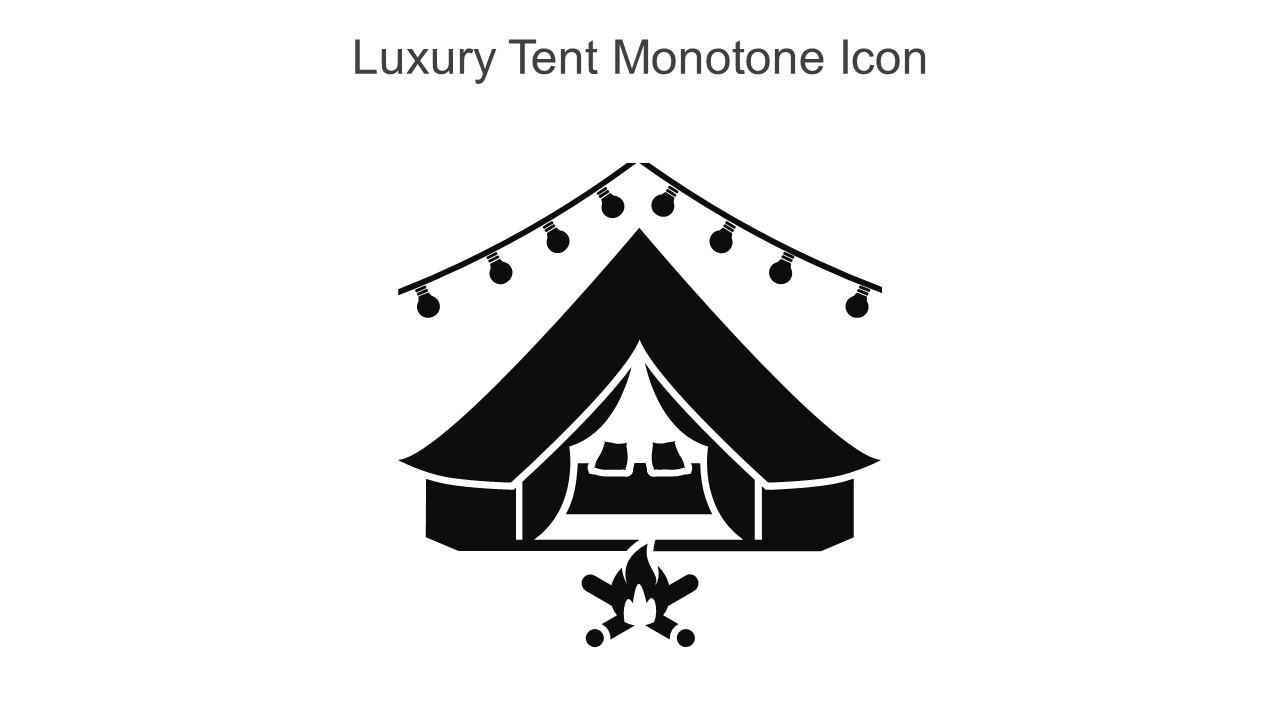 Luxury Tent Monotone Icon In Powerpoint Pptx Png And Editable Eps Format