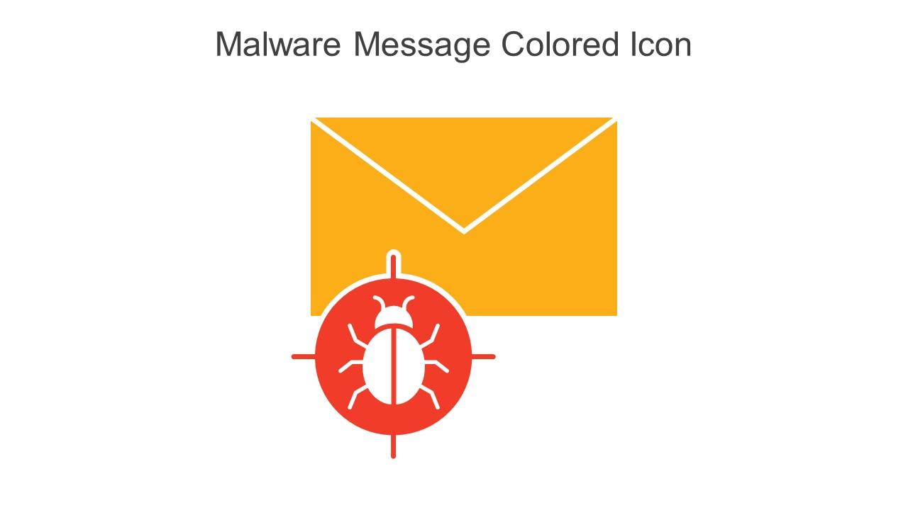 Malware Message Colored Icon In Powerpoint Pptx Png And Editable Eps Format Slide01