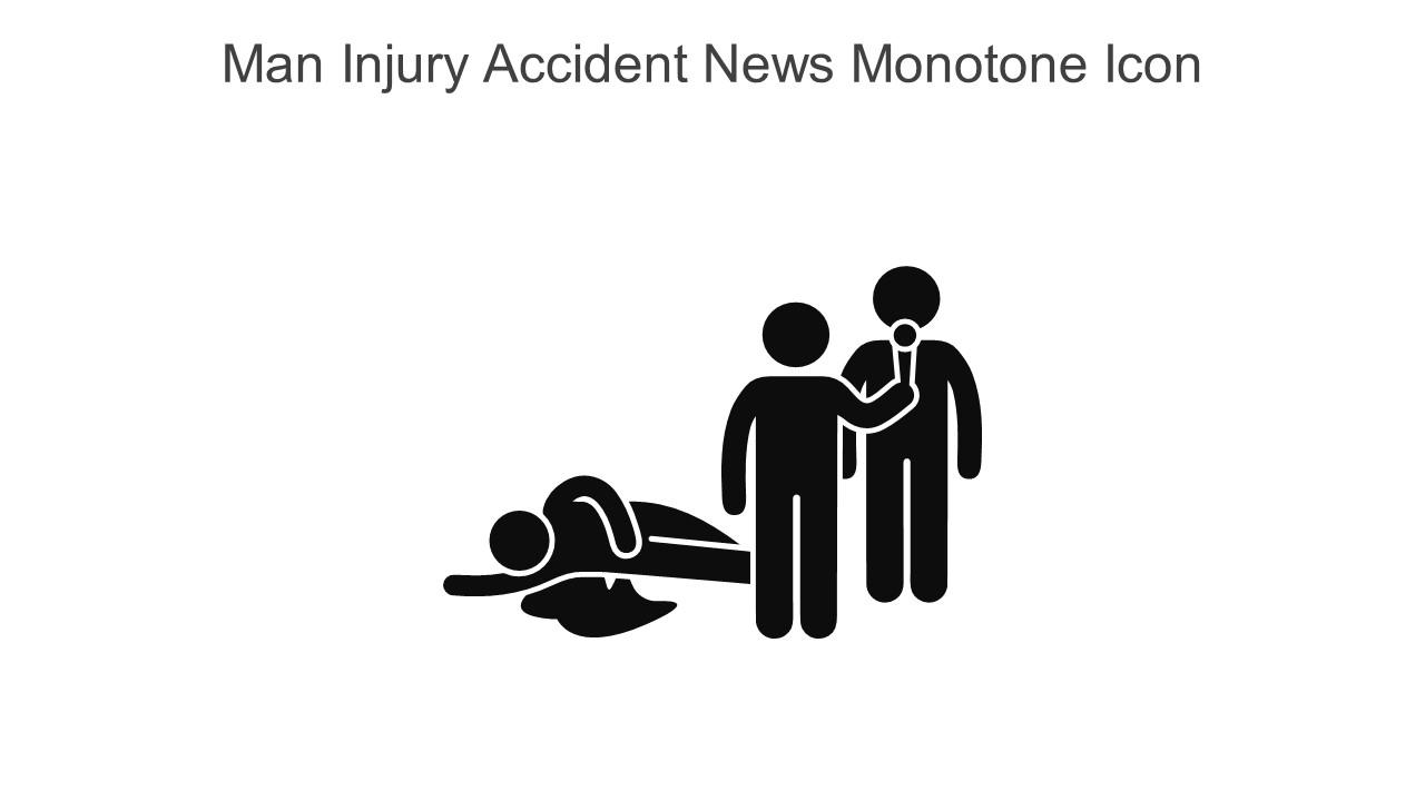 Man Injury Accident News Monotone Icon In Powerpoint Pptx Png And Editable Eps Format