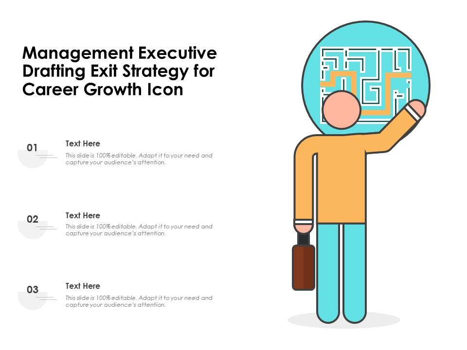 Management executive drafting exit strategy for career growth icon Slide01