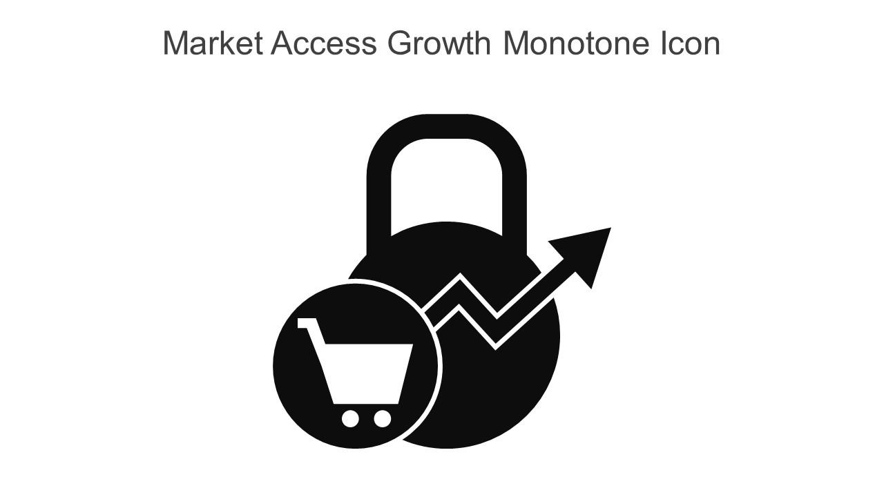 Market Access Growth Monotone Icon In Powerpoint Pptx Png And Editable Eps Format Slide01