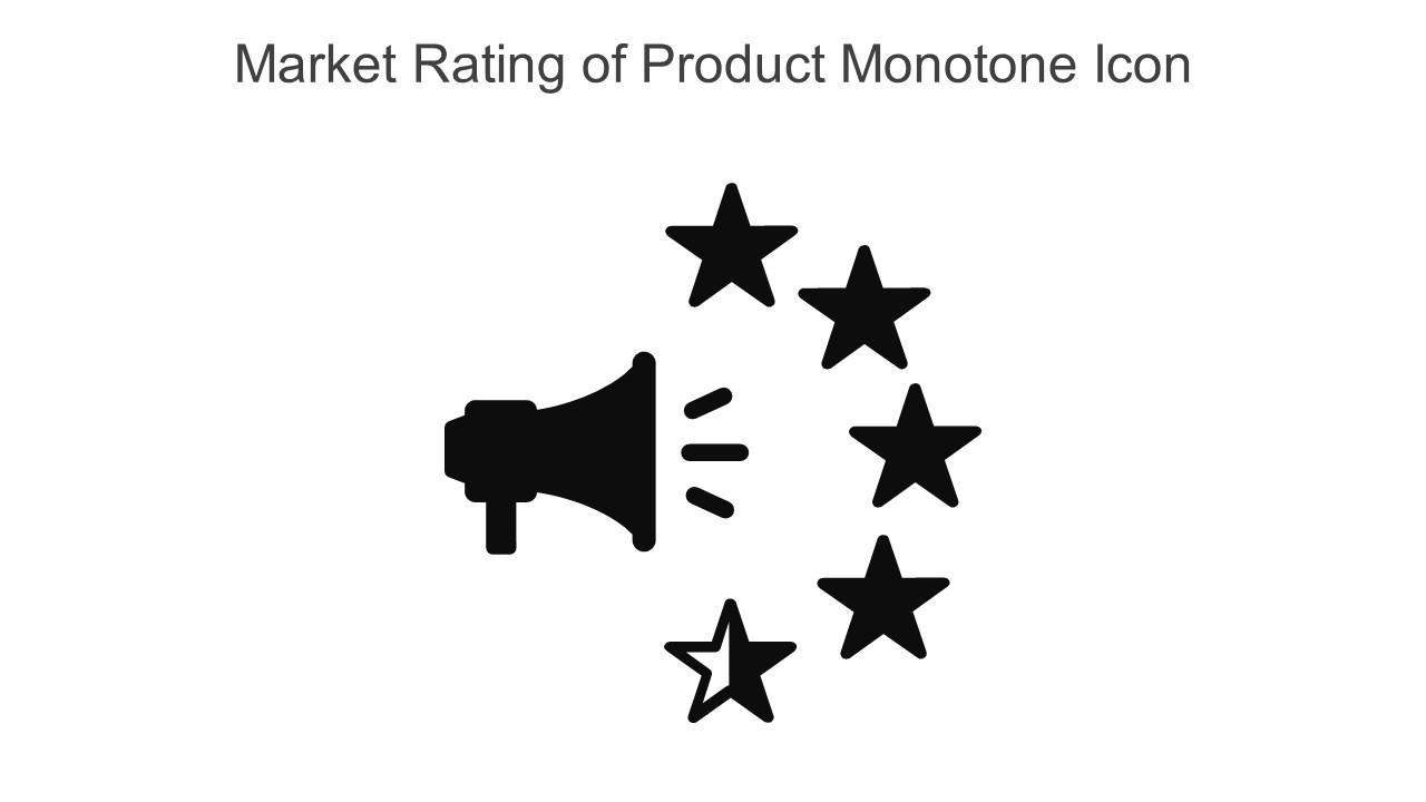 Market Rating Of Product Monotone Icon In Powerpoint Pptx Png And Editable Eps Format Slide01