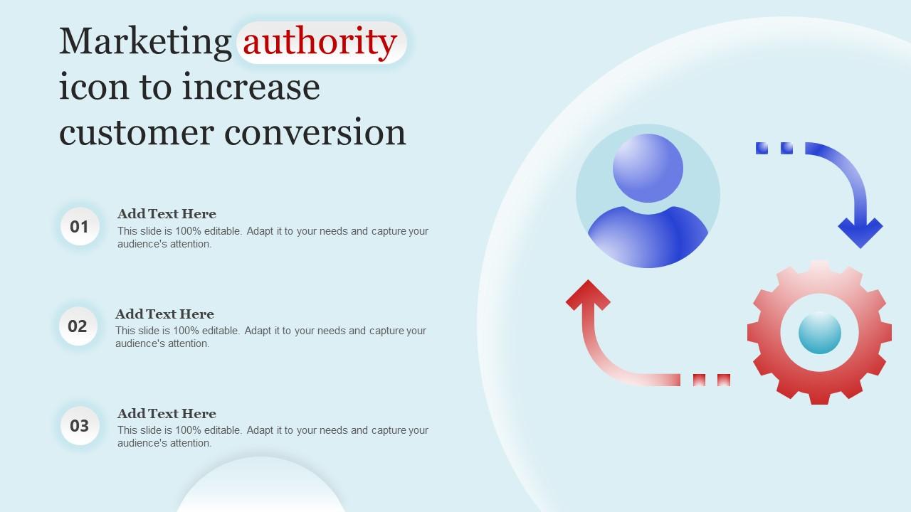 Marketing Authority Icon To Increase Customer Conversion Slide01