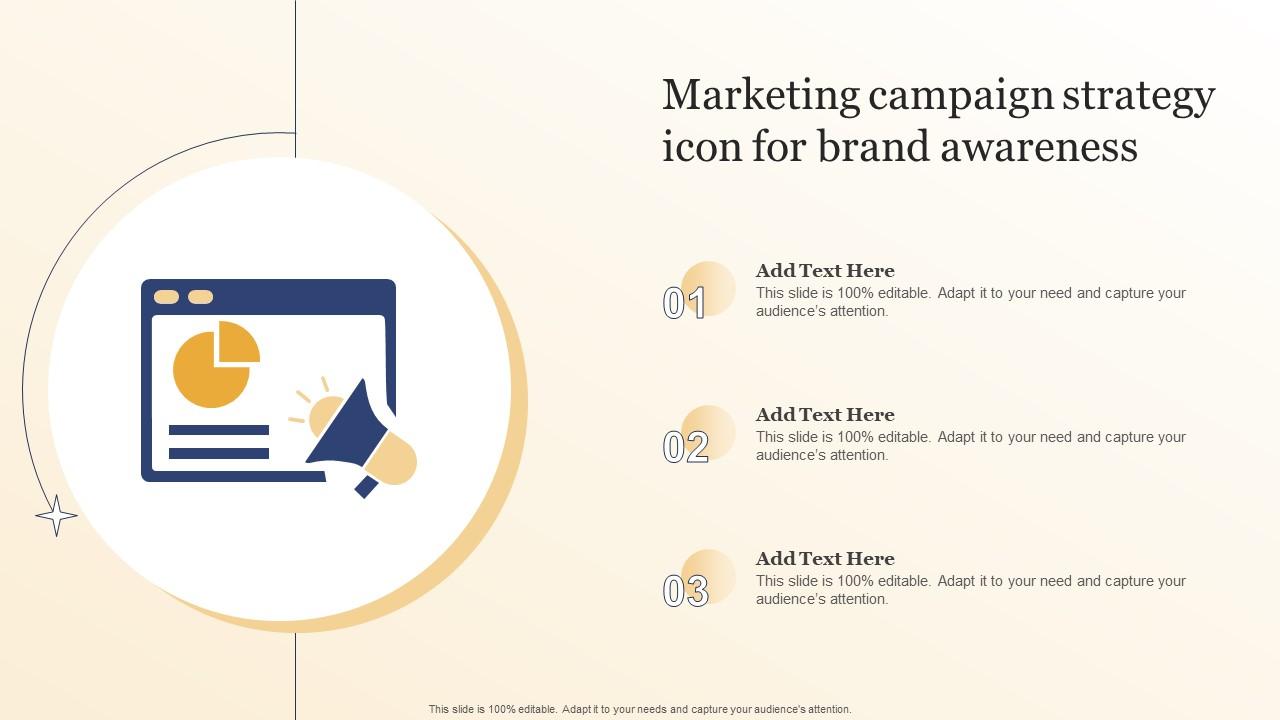 Marketing Campaign Strategy Icon For Brand Awareness